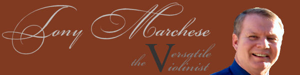 Tony Marchese-The Versatile Violinist